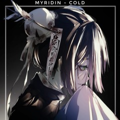 MYRIDIN - Cold