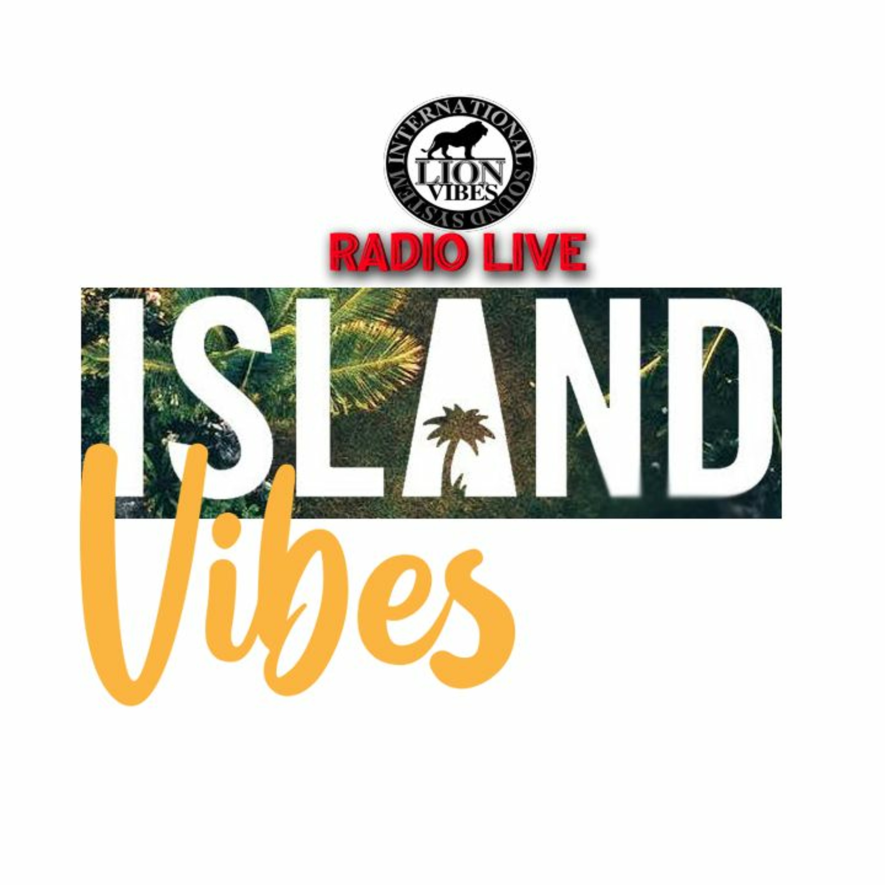 ISLAND VIBES FRIDAY 8.1.20 | LION VIBES SOUND DJ FIF DJ WIGGY episode artwork