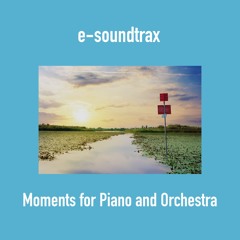 Moments for Piano and Orchestra (Royalty Free Music)