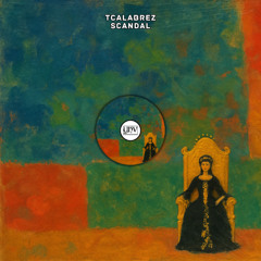 Tcalabrez - Scandal [YHV RECORDS]