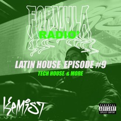 Formula Radio #9 Latin House & More