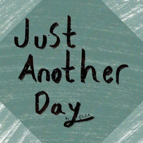 Just Another Day