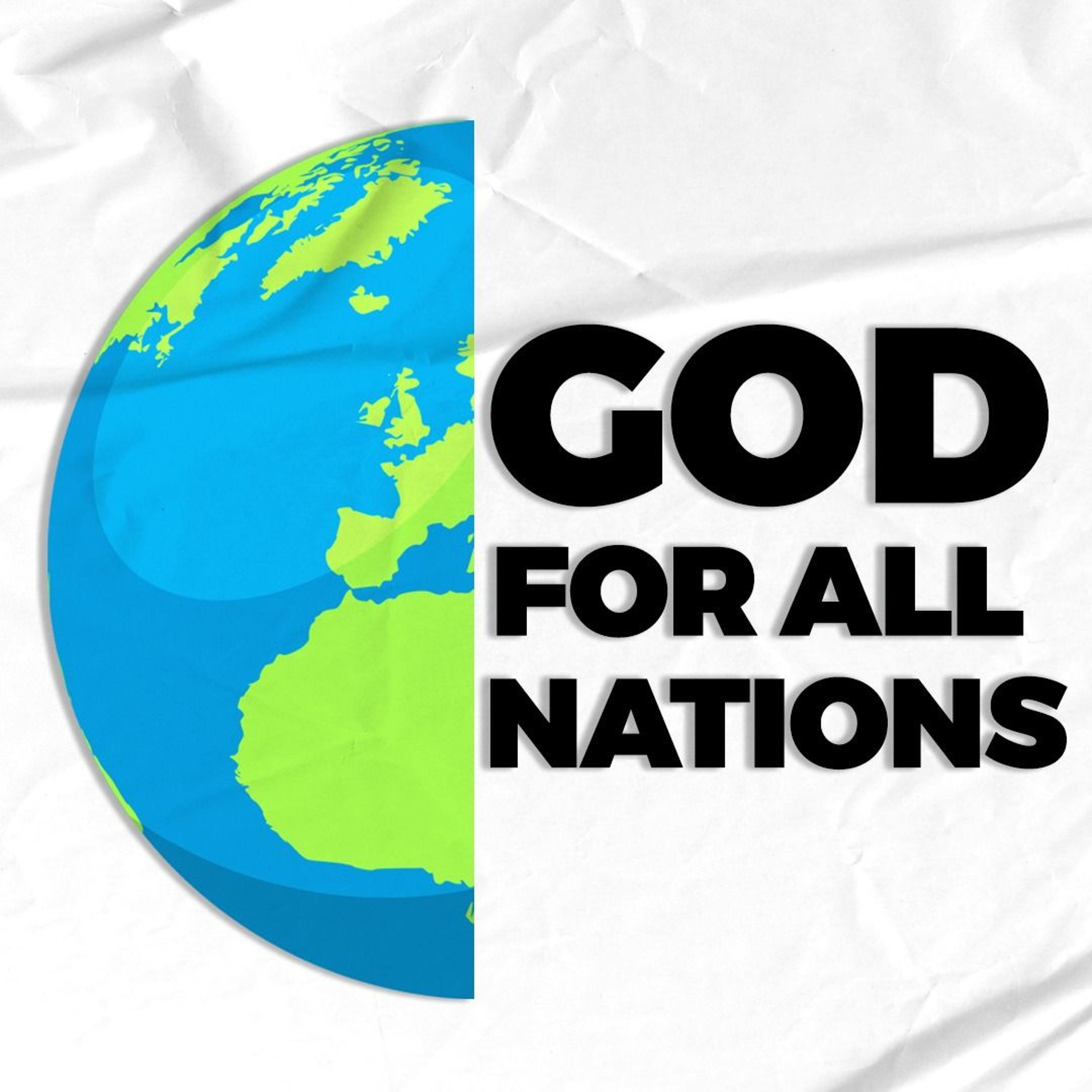 God For All Nations
