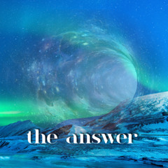 The Answer