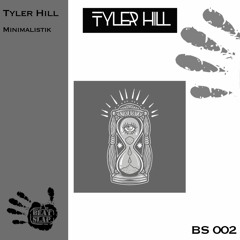 Tyler Hill - Friend's 'N' Basslins (Original Mix) MASTER