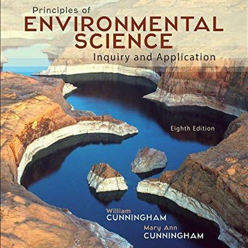 VIEW [EPUB KINDLE PDF EBOOK] Principles of Environmental Science by  William Cunningh