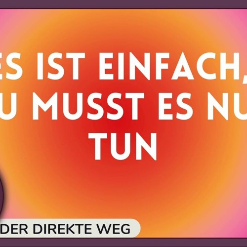 124 Ein Kurs in Wundern | Ich will mich daran erinnern, dass ich eins mit Gott bin| Gottfried Sumser