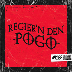 Regier'n den Pogo