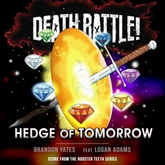 Death Battle Score: Hedge Of Tomorrow (Vocal Version) (Trunks Vs Silver)