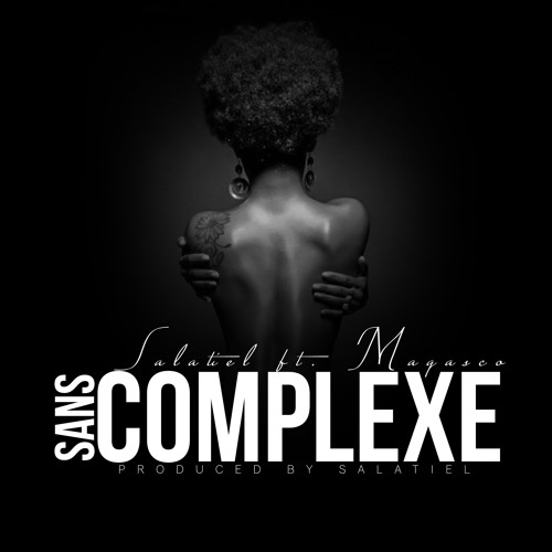 Sans Complexe (feat. Magasco)