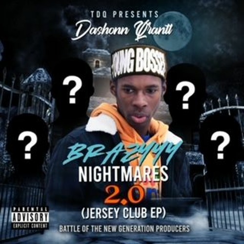 DashonnQrantt- Brazyyy NightMare Intro Prod By- @steeztheproducer