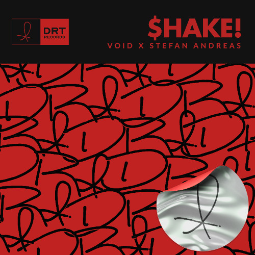[DRT024] VOID x Stefan Andreas - $HAKE!