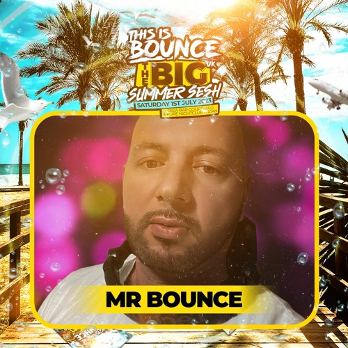 This Is Bounce UK - BIG Summer Sesh 2023 Promo - Mixed By Mr Bounce