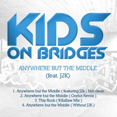 Anywhere But the Middle EP 3