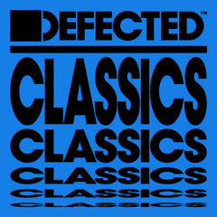 Defected Classics