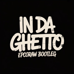 Skrillex, J Balvin - In Da Ghetto (epcoraw Bootleg)