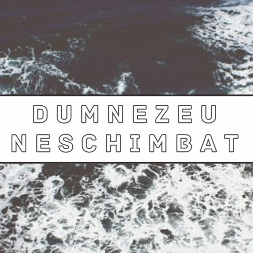 Dumnezeu Neschimbat