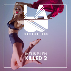 Killed 2 (Club Mix)