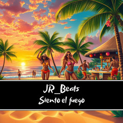 JR_Beats - Siento el fuego
