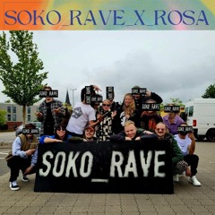 ROSA X SOKO_RAVE