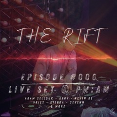 Melodic Techno Mix | The Rift Episode #006 Live Set (Adam Sellouk, Argy, Kevin de Vries, Rizbra)