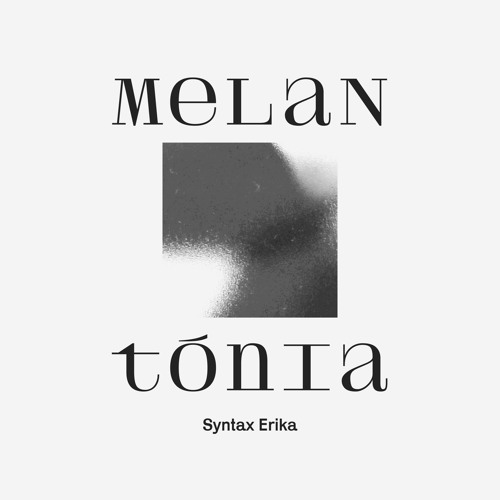 Melantónia x Fango Radio - Syntax Erika