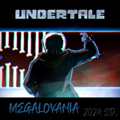 [Undertale] MEGALOVANIA 2024ed. (NEW YEAR SPECIAL)