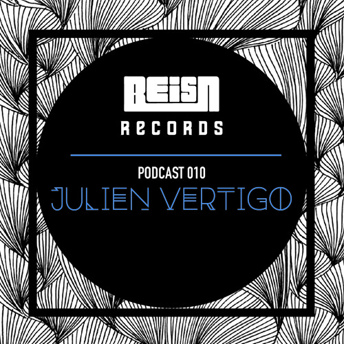 BeisN Podcast 010 - Julien Vertigo