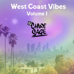 West Coast Vibes: Vol 1