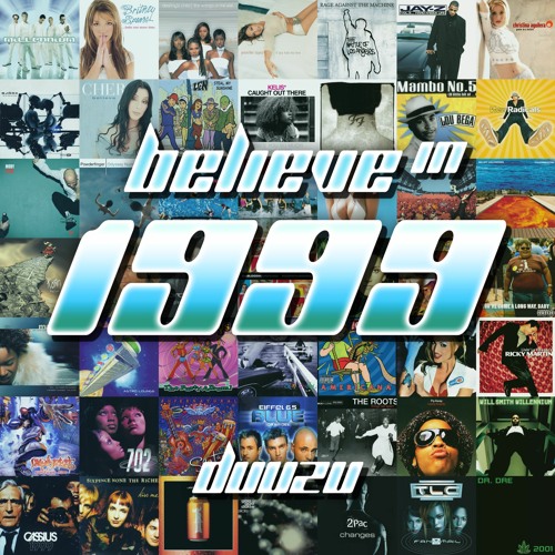 Believe in 1999