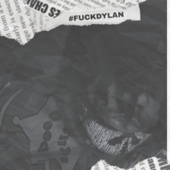FDC(Fuck Dylan C*****) - KashVKane