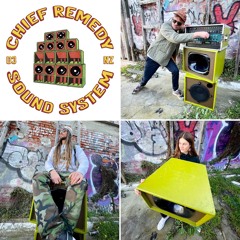 Chief Remedy Sound System Mix for NiceUp