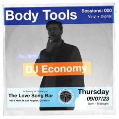 Sessions - Resident: DJ Economy - Live at The Love Song Bar DTLA (09/07/23)