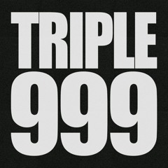 TRIPLE999 (FT. NEVERPACO)