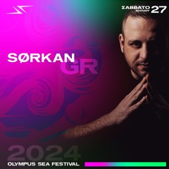 Sørkan - Olympus Sea FESTIVAL (Live Set)