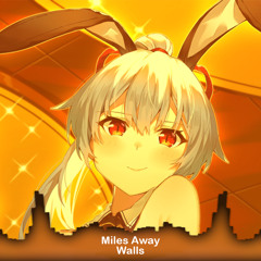Nightcore - Walls