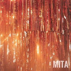 MITA // MUSIC SESSION #6
