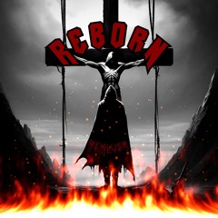 REBORN