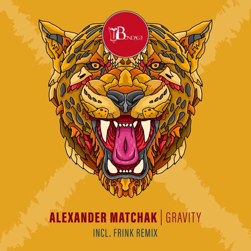 (BOND-DIGI063) Alexander Matchak - Gravity (incl. Frink Remix)