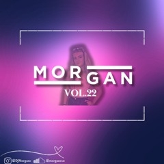 DJ Morgan Vol.22