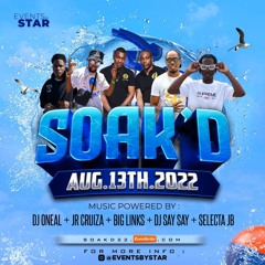 Soak'D Live Recording- SaySay x Dj Star