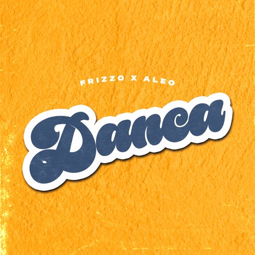 Frizzo, Aleo - Danca