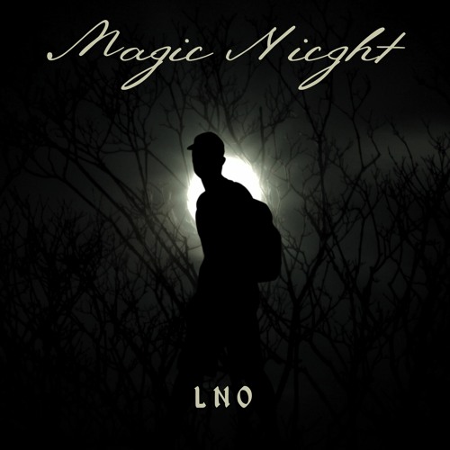 LNO - Magic Night (Original Mix)