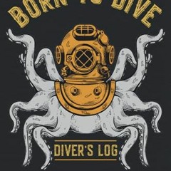 [GET] EPUB 💓 Scuba Diver Log Book with Vintage Octopus: An Elegant black vintage Bor