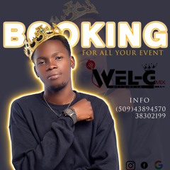 DJ WEL-G MIX [FULL VIBE MIXTAPE] @2022