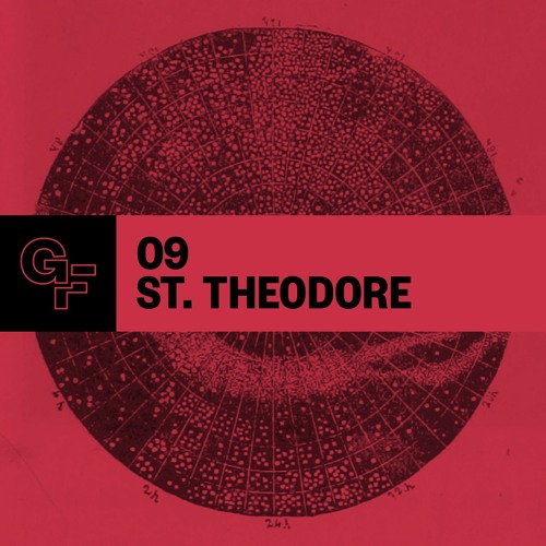 Galactic Funk Podcast 009 - St Theodoré