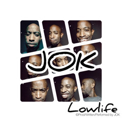 JOK-Lowlife