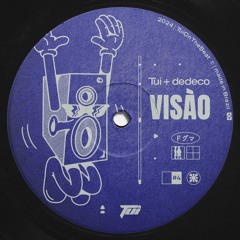 Tui & dedeco - Visào