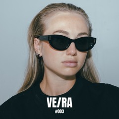 VE/RA PRESENTS MIXTAPE #003
