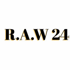 R.A.W 24